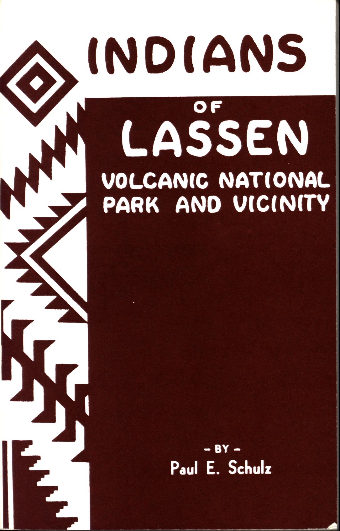 INDIANS OF LASSEN VOLCANIC NATIONAL PARK AND VICINITY. 